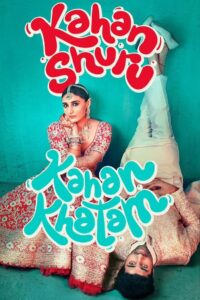 Kahan Shuru Kahan Khatam (2024) Hindi HD JioHotstar