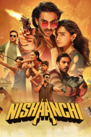 Nishaanchi (2025) Hindi HD AMZN