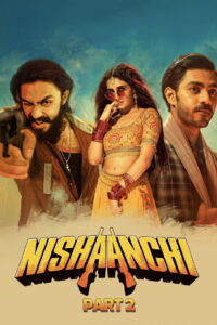 Nishaanchi 2 (2025) Hindi HD AMZN