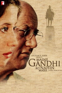 Maine Gandhi Ko Nahin Mara (2005) Hindi HD